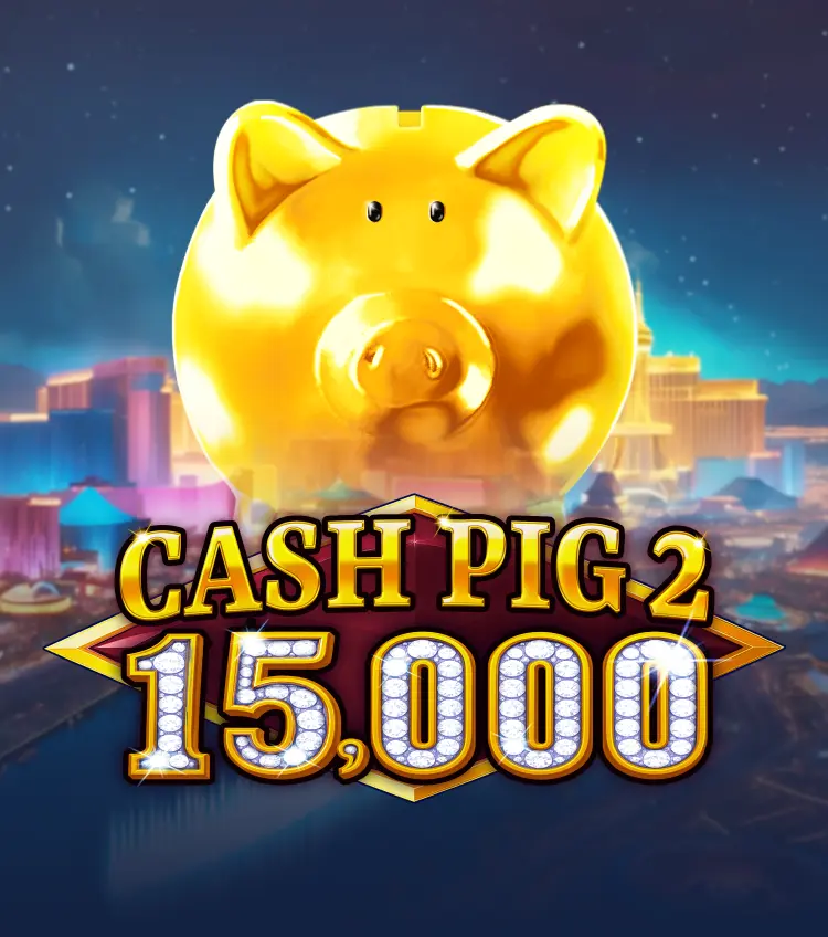 Cash Pig 2 15000