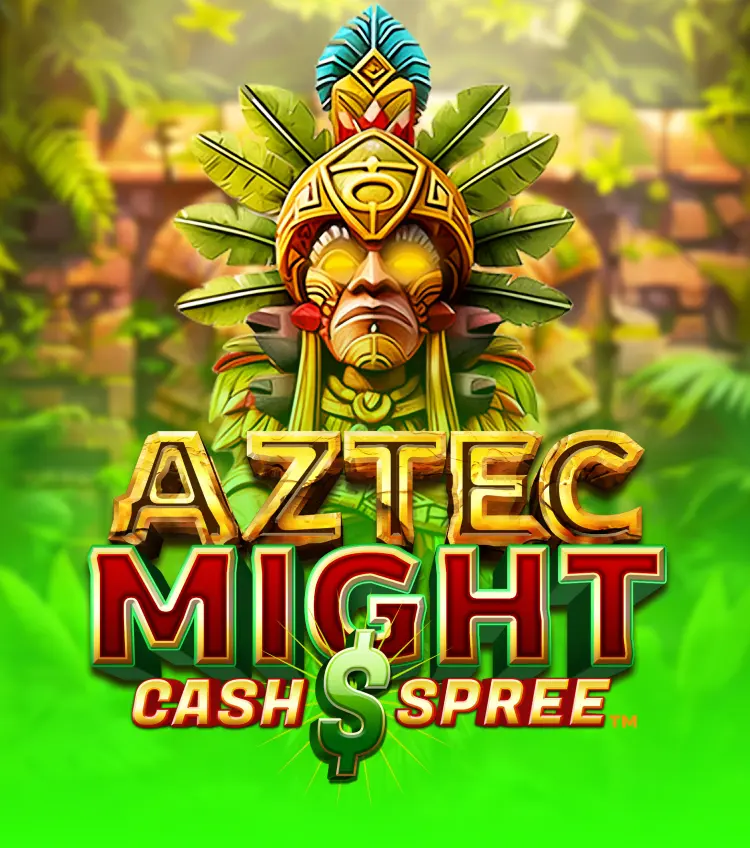 Aztec Might Cash Spree