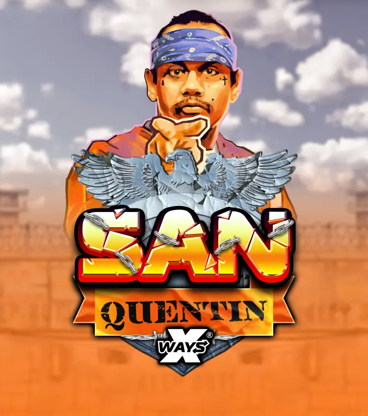 San Quentin xWays