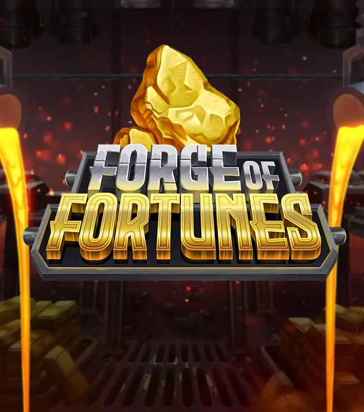 Forge of Fortunes