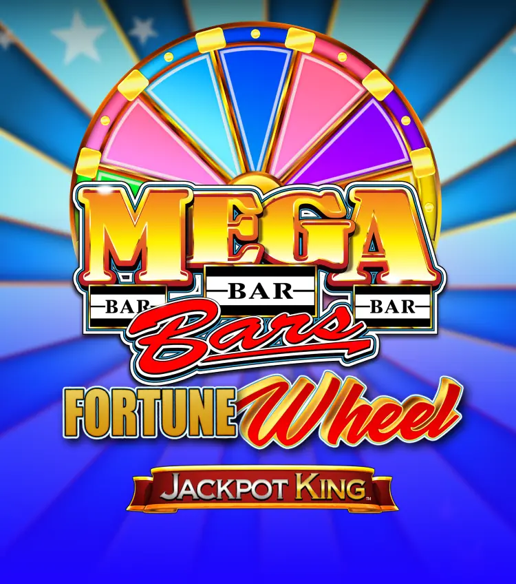 Mega Bars Fortune Wheel Jackpot King