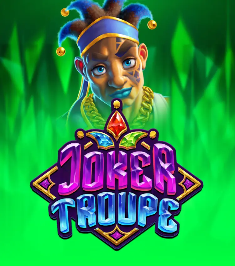 Joker Troupe