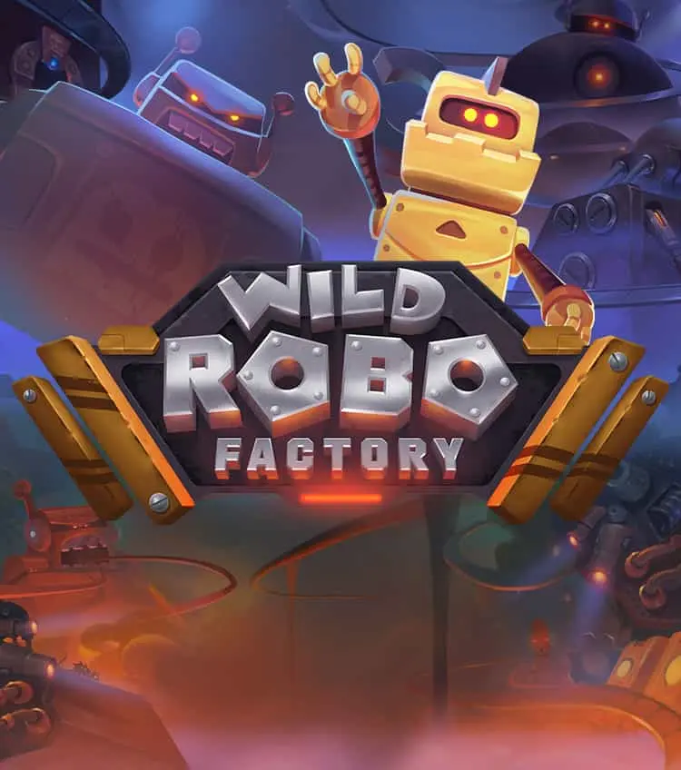 Wild Robo Factory